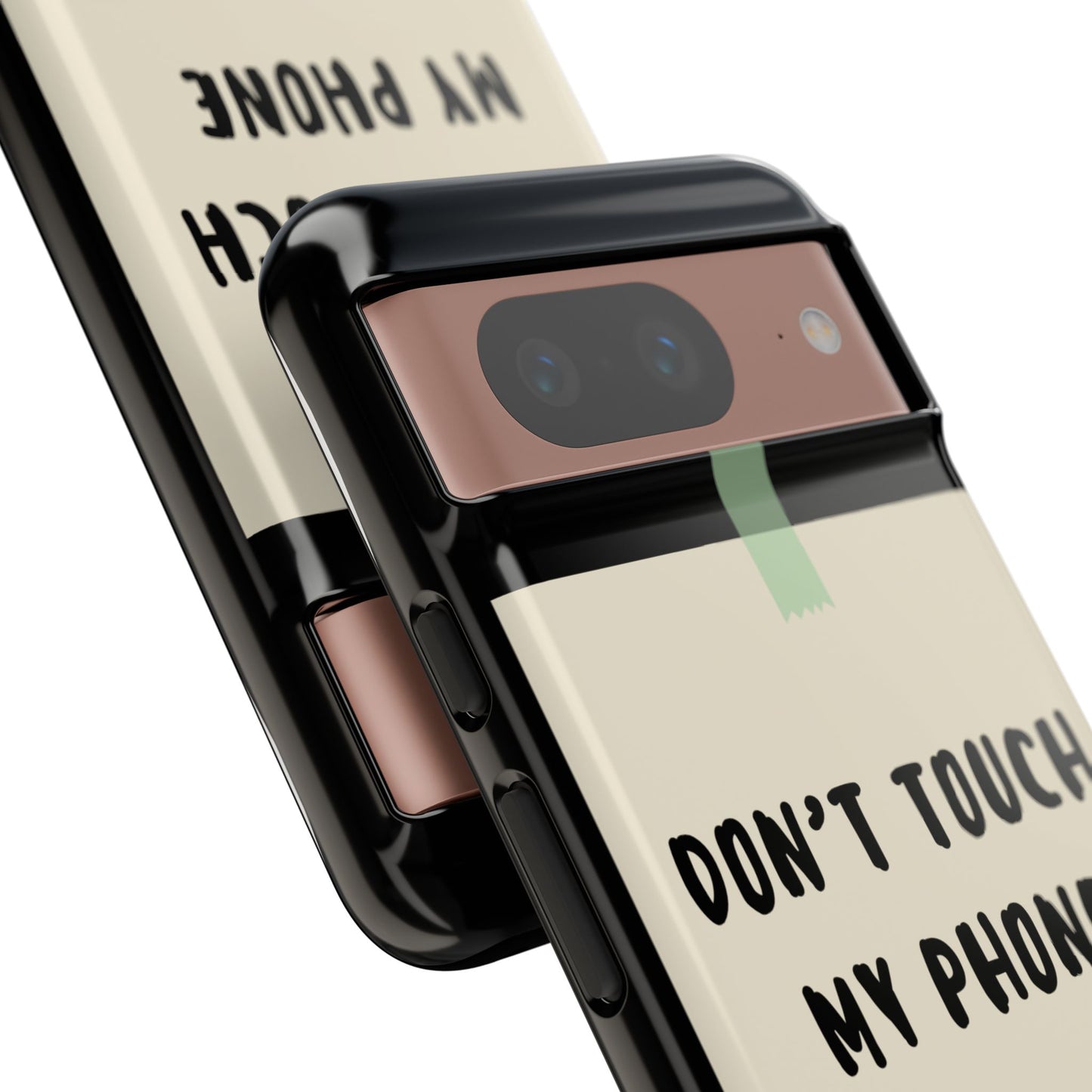 Dont touch my phone phone case