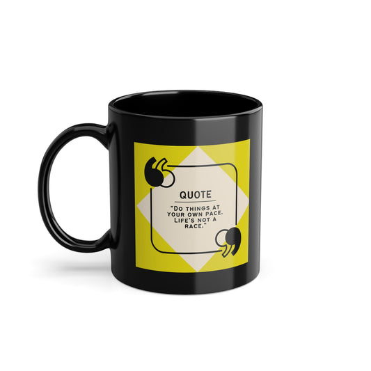 Elegant Black Coffee Mug, 11oz Ceramic, Perfect Gift for Coffee Lovers, Stylish Kitchen Decor, Inspirational Quotes Mug, Minimalist Design