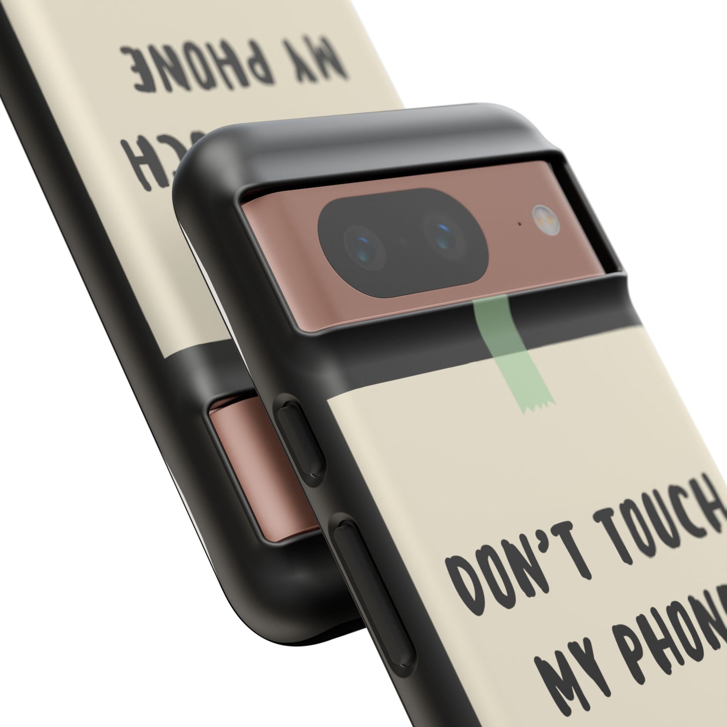 Dont touch my phone phone case