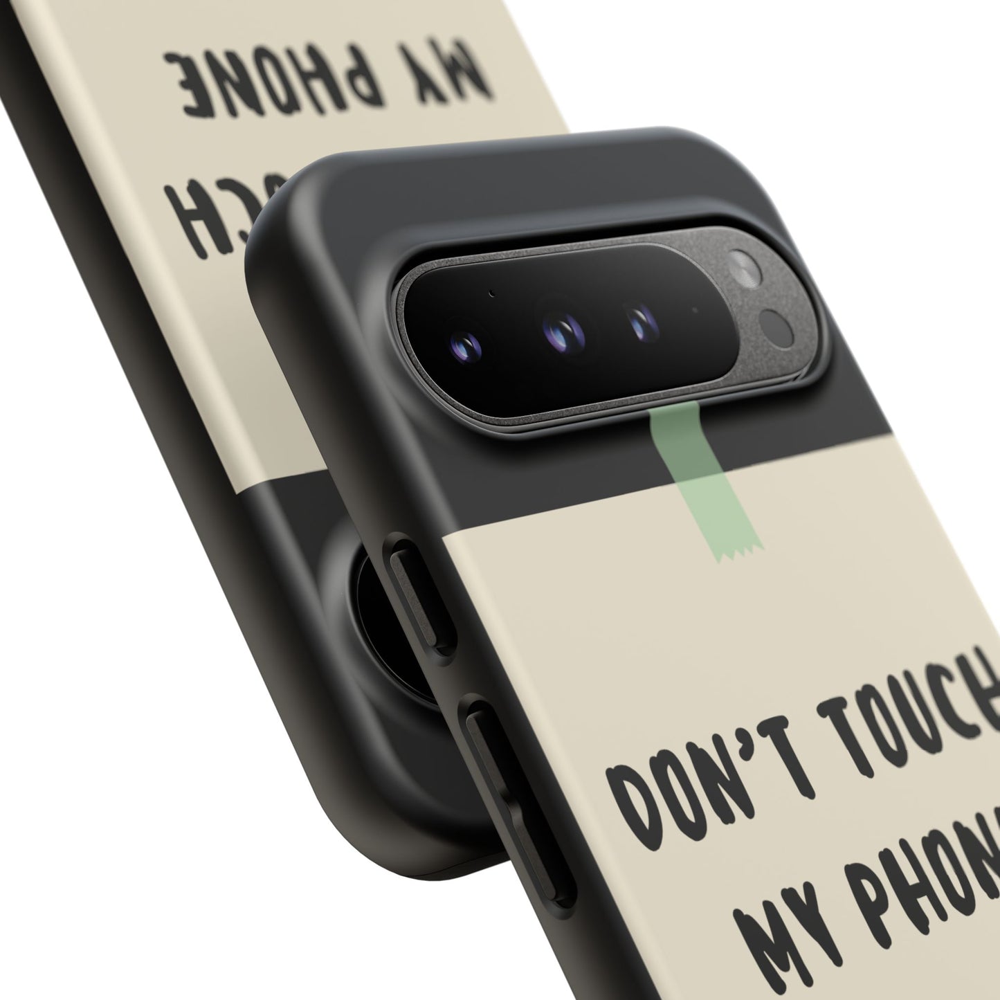 Dont touch my phone phone case